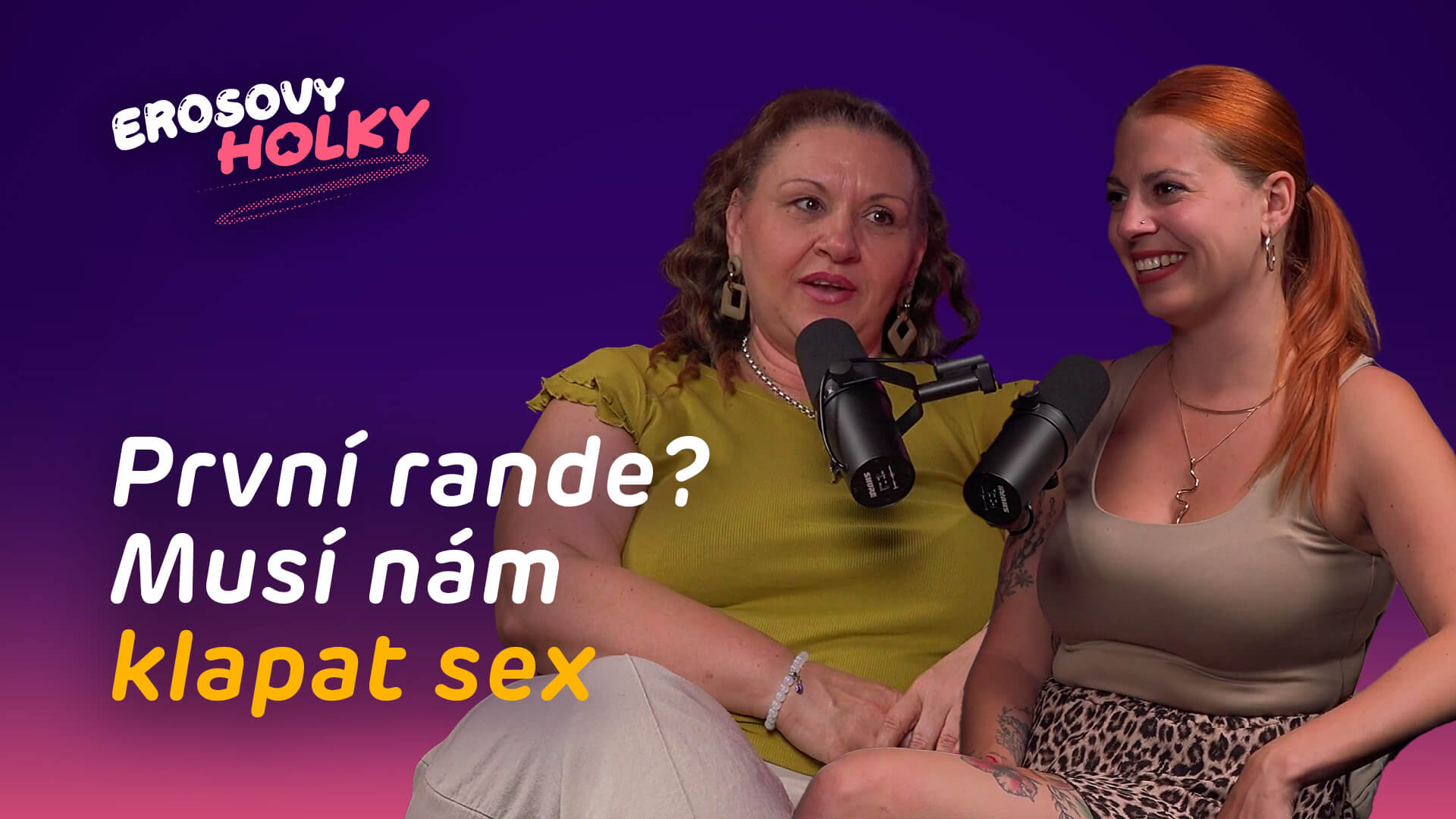 Sex na prvním rande? Přitažlivost je chemie a jiskra. Sexy oblečení není vše | Erosovy Holky #014